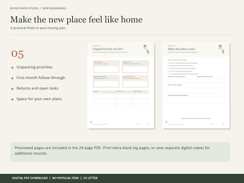 May include: A digital PDF document titled Make the new place feel like home, featuring two pages with sections for unpacking priorities, first-month follow-through, returns, and open tasks. The layout includes text boxes and checklists for organization.