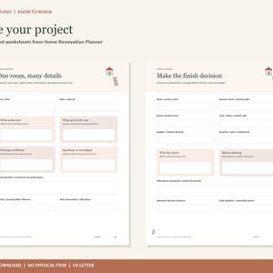 May include: Two white digital worksheets from a Home Renovation Planner titled Shape your project. The left page is headed One room, many details, and the right page is headed Make the finish decision, both featuring text fields for project planning.