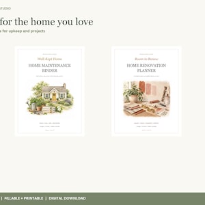 May include: Two digital planners titled Well-Kept Home Maintenance Binder and Room to Renew Home Renovation Planner. The first features a watercolor house illustration, the second shows paint swatches and tools. Text includes Care for the home you love.