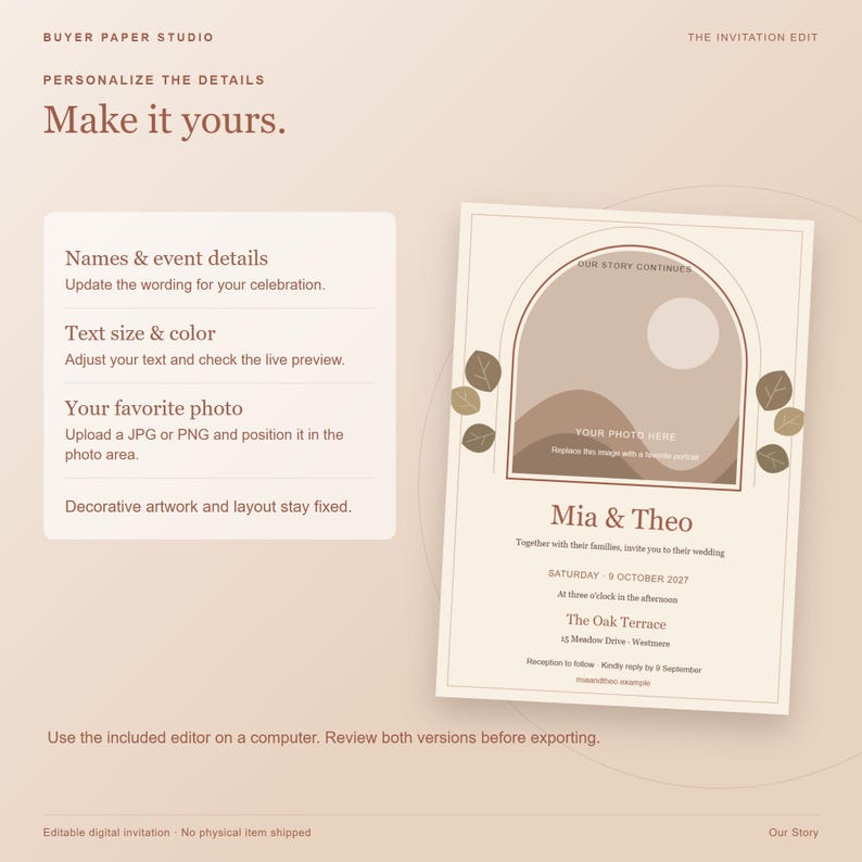 May include: A digital wedding invitation template featuring a beige background with an arched frame, abstract landscape illustration, and leaf accents. Text includes "OUR STORY CONTINUES," "Mia & Theo," and event details. The layout shows customization options.