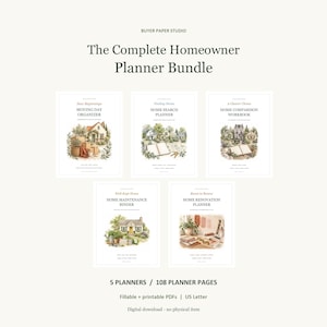 May include: The Complete Homeowner Planner Bundle by Buyer Paper Studio includes five fillable and printable PDF planners in US Letter size. The set features a Moving Day Organizer, Home Search Planner, Home Comparison Workbook, Home Maintenance Binder, and Home Renovation Planner with watercolor illustrations.