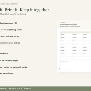 May include: A digital PDF document titled Equipment at a glance with interactive fields for home organization. The page features a table with columns for equipment, notes, and reference, alongside instructions for downloading, printing, and saving.