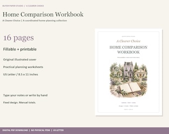 Home Comparison Workbook, 16-Page Fillable PDF, A Clearer Choice, Printable Home Planner