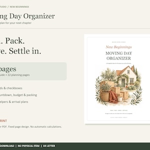 May include: A 24-page digital Moving Day Organizer PDF with fillable fields and checkboxes. The cover features a watercolor illustration of a house with moving boxes, a basket, and a mug. Text includes "Moving Day Organizer" and "Plan. Pack. Move. Settle in."