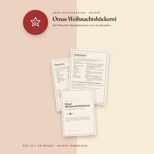 K&ouml;nnte beinhalten: Ein Set aus druckbaren Rezeptkarten mit dem Titel Omas Weihnachtsb&auml;ckerei f&uuml;r 24 Pl&auml;tzchenrezepte. Die Karten sind vor einem zweifarbigen Hintergrund mit einem roten kreisf&ouml;rmigen Symbol und einem wei&szlig;en Stern abgebildet. Der Text enth&auml;lt Vanillekipferl und Zimtsterne.