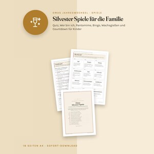 K&ouml;nnte beinhalten: Ein Set aus A4-Spielb&ouml;gen f&uuml;r Silvester mit dem Text Omas Jahreswechsel Spiele, Silvester Spiele f&uuml;r die Familie sowie einer Liste von Aktivit&auml;ten wie Quiz, Bingo, Pantomime, Wachsgie&szlig;en und Countdown, gestaltet in Beige- und Braunt&ouml;nen.