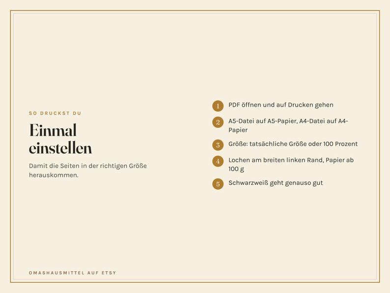 May include: A beige instructional graphic with dark brown text titled 'SO DRUCKST DU Einmal einstellen'. It lists five numbered steps for printing PDF files, including paper size settings, scaling to 100 per cent, hole punching, and paper weight recommendations.