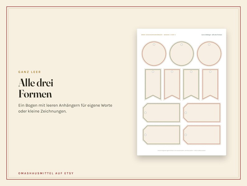 May include: A sheet of paper featuring various blank tags in three distinct shapes: circles, rectangular banners with pointed ends, and rectangular labels with angled corners. Each tag has a small hole at the top for stringing. The text reads GANZ LEER Alle drei Formen Ein Bogen mit leeren Anh&auml;ngern f&uuml;r eigene Worte oder kleine Zeichnungen. OMASHAUSMITTEL AUF ETSY.