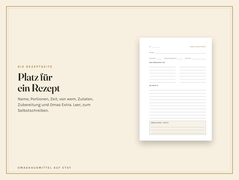 May include: A white recipe page template with black text featuring sections for name, portions, time, ingredients, and instructions. The page includes a header labelled OMAS REZEPTBUCH and a bottom section titled OMAS EXTRA / NOTIZ with lines.