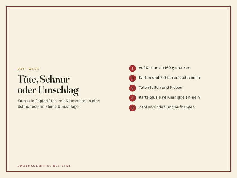 Peut inclure: Un graphique d'instructions couleur cr&egrave;me avec du texte brun fonc&eacute; intitul&eacute; "DREI WEGE T&uuml;te, Schnur oder Umschlag". Il &eacute;num&egrave;re cinq &eacute;tapes de bricolage, incluant l'impression sur carton de 160g, la d&eacute;coupe, le pliage et l'assemblage de cartes.