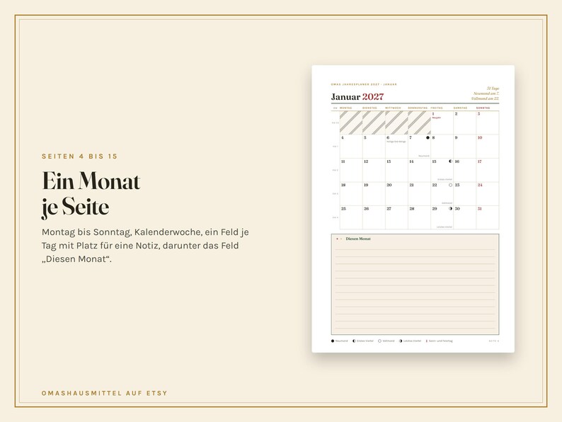 May include: A monthly calendar page for January 2027 featuring a grid layout with days from Monday to Sunday, numbered dates, and moon phase icons. Below the grid is a lined section labelled Diesen Monat for notes on a light beige background.