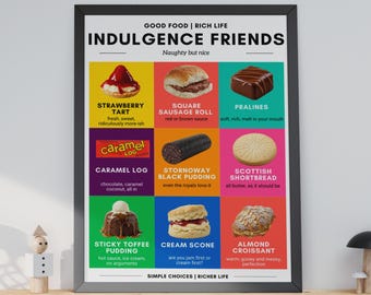 Indulgence Friends Schotse Food Poster, kleurrijke keukenmuurdecoratie, cadeau voor foodies