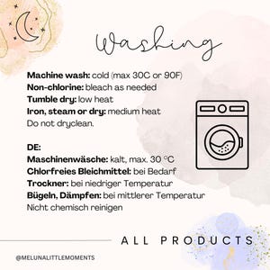 May include: A washing instruction card featuring a black line icon of a washing machine and text in English and German. The English text specifies machine wash cold at 30C or 90F, non-chlorine bleach, low heat tumble dry, and medium heat ironing.