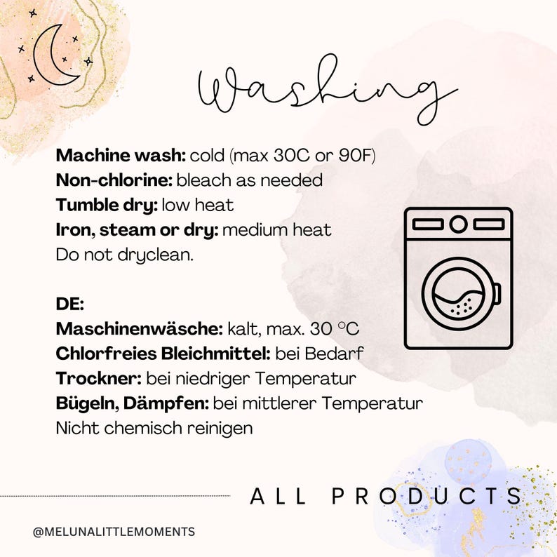 May include: A washing instruction card featuring a black line icon of a washing machine and text in English and German. The English text specifies machine wash cold at 30C or 90F, non-chlorine bleach, low heat tumble dry, and medium heat ironing.