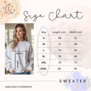 May include: A size chart for a sweater featuring a white sweatshirt, a crescent moon icon, and a table listing sizes S through XXXL with corresponding length and width measurements in centimeters. The text includes Size Chart and SWEATER.