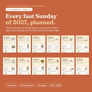 2027 Fast Sunday Primary Lessons Bundle | All 12 Months | LDS Primary Printable 25 Minute Lessons | Ages 3-11 | Sunbeam to Valiant