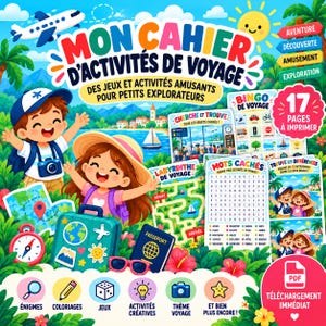 Peut inclure: Un cahier d'activités de voyage numérique pour enfants illustré avec deux enfants, une valise, un passeport et une boussole. La couverture affiche le texte Mon Cahier d'Activités de Voyage, incluant des jeux comme le bingo, des labyrinthes et des mots cachés.
