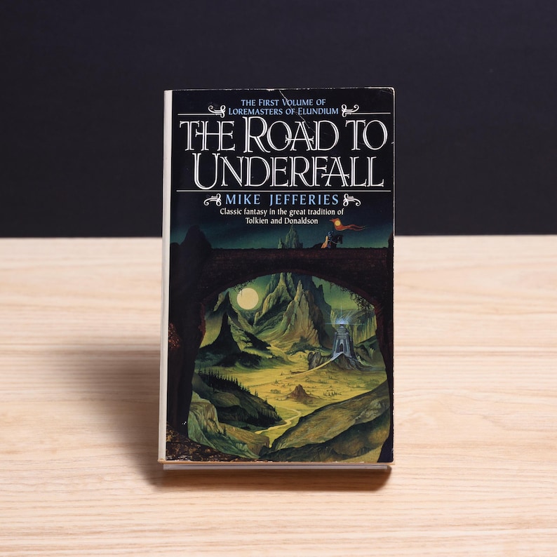 The Road to Underfall by Mike Jefferies, Loremasters of Elundium 1 - Vintage 1990 Paperback image 1