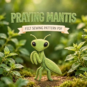 Garden Insect Decor Pattern PDF, Praying Mantis Felt Ornament, DIY Bug Sewing