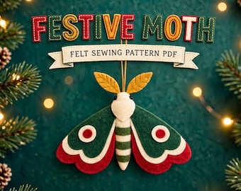 Patrón PDF de decoración de polilla navideña, adorno festivo de fieltro de insecto, costura a mano