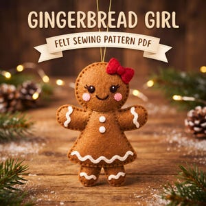 Gingerbread Girl Felt Sewing Pattern PDF, Christmas Ornament, Gingerbread DIY
