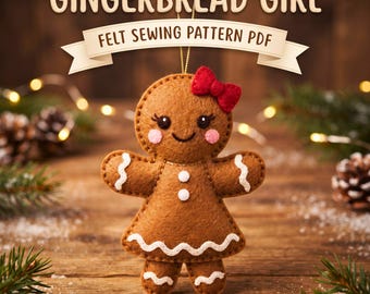 Patrón de costura en fieltro de galleta de jengibre niña PDF, adorno navideño, manualidad de jengibre