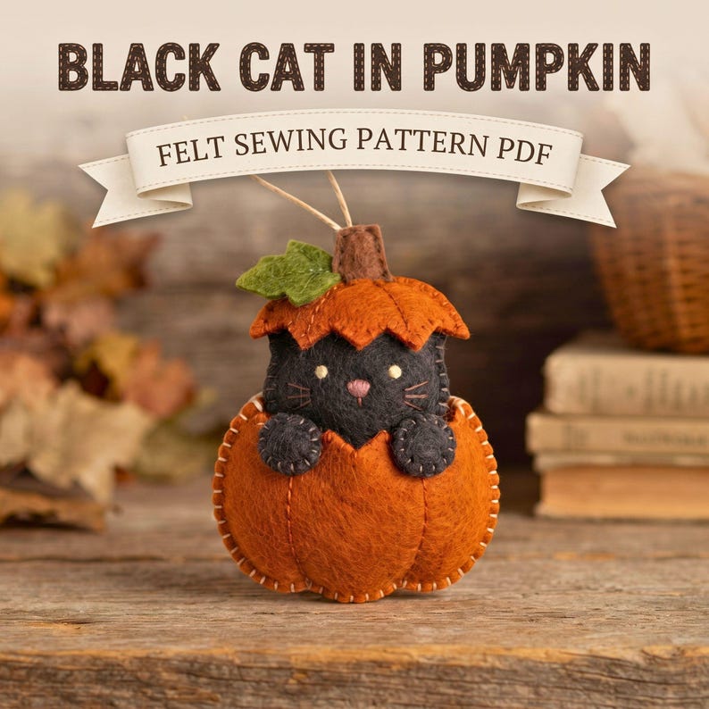 Cat in Pumpkin Sewing Pattern PDF  Felt Halloween Cat Ornament Pattern, DIY Black Cat Pumpkin Plush Tutorial