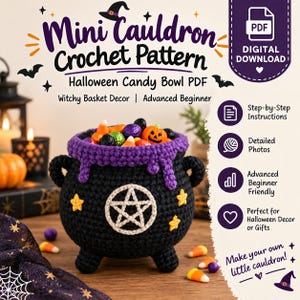 May include: A black crochet mini cauldron with a purple rim, featuring a white pentagram and yellow stars on the front. The text reads Mini Cauldron Crochet Pattern, Halloween Candy Bowl PDF, Witchy Basket Decor, Advanced Beginner, and Digital Download.