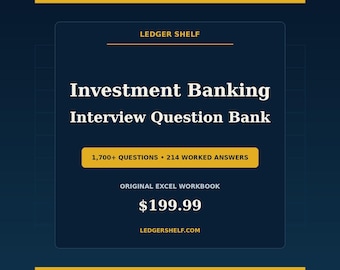 Investment Banking Interview Questions | 1,700+ Past Questions + 214 Worked Answers | Excel