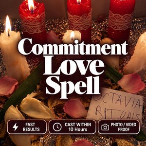 Commitment Love | Same Day Love Spell for Devotion, Relationship Harmony, Loyalty Energy & Deep Emotional Bond