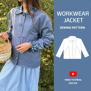 May include: A blue workwear jacket sewing pattern featuring a collar and cuffs with a blue floral print, button-down front, and side pockets. The image includes text reading WORKWEAR JACKET SEWING PATTERN, a line drawing of the jacket, and VIDEO TUTORIAL XXS-5XL.