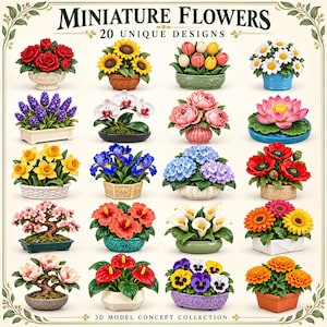 May include: A collection of 20 miniature flower arrangements in various pots, labelled Miniature Flowers 20 Unique Designs and 3D Model Concept Collection. The set includes roses, sunflowers, tulips, daisies, orchids, peonies, lotus, and others.