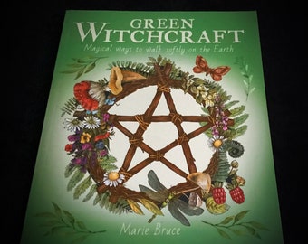 Green witchcraft by Mary Bruce, paperback book wiccan pagan witchcraft