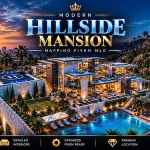 May include: A digital rendering of a modern hillside mansion featuring a helipad, swimming pool, and tennis court. The text reads Modern Hillside Mansion Mapping FiveM MLO, Los Santos Premium Location, Luxury Estate Modern Design Exclusive.