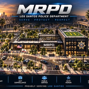 May include: An aerial view of the Los Santos Police Department headquarters, featuring a modern building with a helipad, parking lot, and palm trees. Text includes 'MRPD', 'LOS SANTOS POLICE DEPARTMENT', 'SERVE PROTECT RESPECT', and 'SAFER STRONGER LOS SANTOS'.