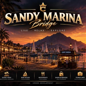 Könnte beinhalten: Eine digitale Werbegrafik für die Sandy Marina Bridge mit einem Sonnenuntergang über einem Hafen mit Segelbooten, Palmen und einem hölzernen Willkommensschild. Der Text lautet Sandy Marina Bridge, Live, Relax, Explore, inklusive Symbolen für Aussichtspunkte, Bootszugang, Restaurants, Geschäfte und Touristenattraktionen.