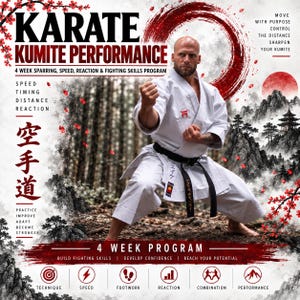 Op de afbeelding: Een digitale flyer voor een 4-weeks Karate Kumite Performance programma met een kale vechtsporter in een witte gi en zwarte band. Het ontwerp bevat rode penseelstreken, Japanse kanji, berfillustraties en teksticonen voor techniek, snelheid, voetenwerk, reactie, combinatie en prestatie.