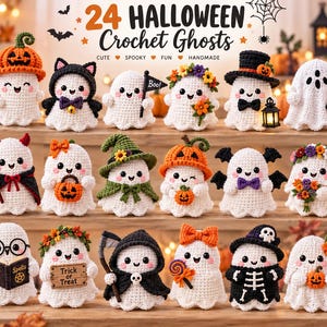 May include: A collection of 24 handmade crochet ghosts with various Halloween-themed accessories, including hats, pumpkins, flowers, and costumes. The text "24 HALLOWEEN Crochet Ghosts" is displayed at the top of the image with decorative icons.