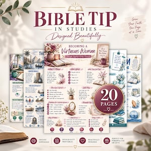 Könnte beinhalten: Eine Sammlung von 20 druckbaren Bibelstudienseiten mit dem Titel BIBLE TIP IN STUDIES DESIGNED BEAUTIFULLY. Die Seiten enthalten florale Illustrationen, religiöse Texte und Abschnitte mit den Titeln Becoming a Virtuous Woman, What It Means, God's Word, What Does God Say, How Can I Grow, Let's Pray und Today I Will.