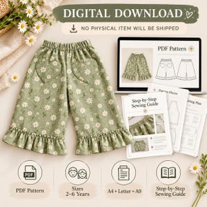 May include: A digital sewing pattern for sage green pants with a white daisy print, featuring an elastic waistband, heart-shaped back pockets, and ruffled hems. Includes a PDF pattern, step-by-step sewing guide, and cutting plan for sizes 2-6 years.