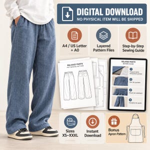 May include: A digital sewing pattern for relaxed pants, featuring a blue pair of pants, technical line drawings of the garment, a step-by-step guide, and a bonus apron pattern. Text includes Digital Download, No Physical Item, and Sizes XS-XXXL.