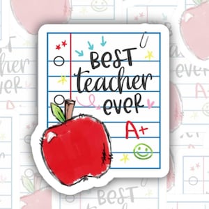 Best Teacher Ever | Teacher Gifts | Glossy vinyl sticker | Water bottle, laptop, notebook sticker | Waterproof sticker