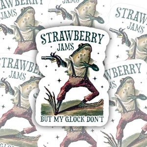 Strawberry Jams but my Glock don&#39;t | vinyl sticker | Water bottle, laptop, notebook sticker | Waterproof sticker