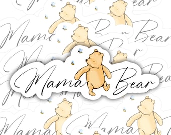 Mama Bear | vinyl sticker | Pooh | Water bottle, laptop, notebook sticker | Waterproof sticker