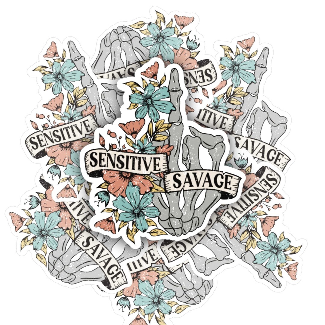 Sensitive Savage | Vinyl Sticker | Mental Health | Water Bottle, Laptop ...