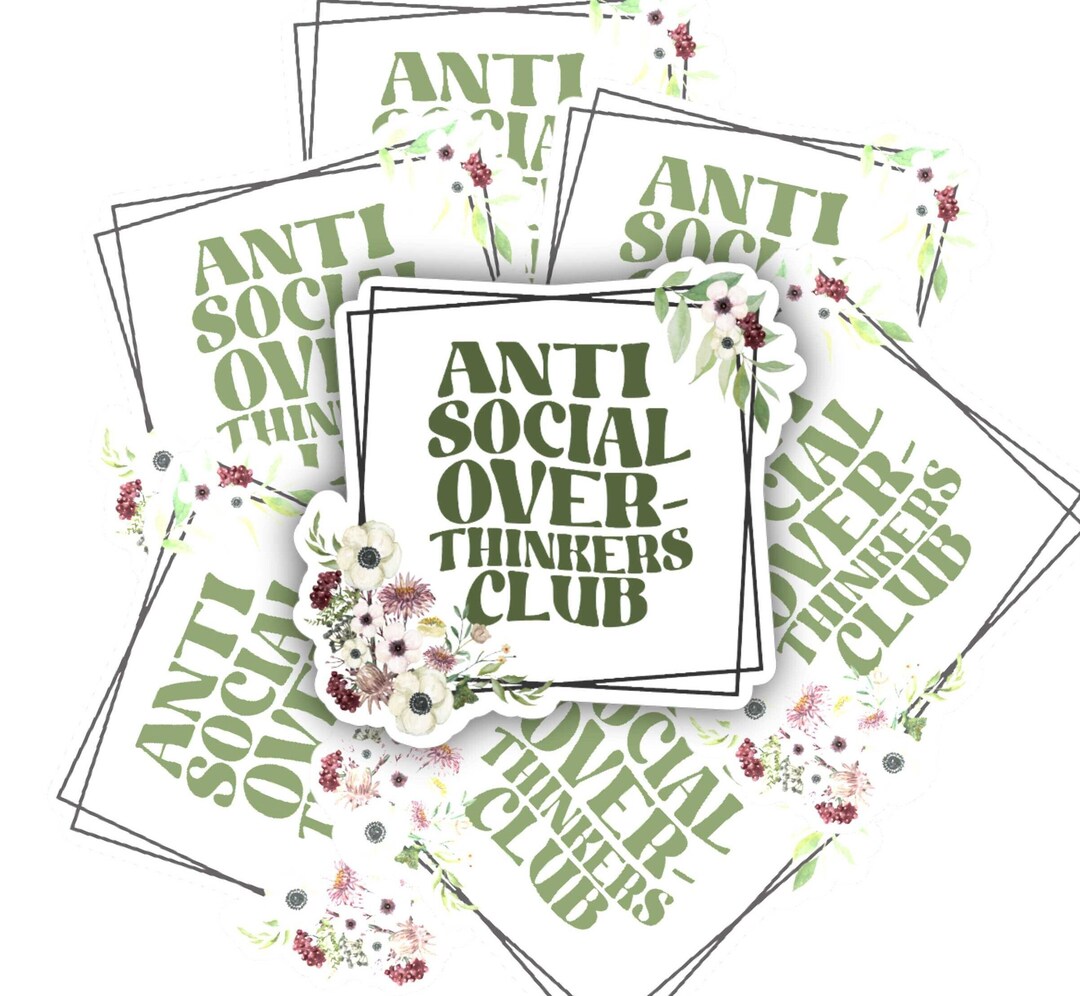 Anti Social Over Thinkers Club | Vinyl Sticker | Anxiety | Water Bottle ...