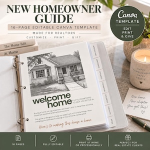 May include: A 16-page New Homeowner Guide Canva template in a white three-ring binder. The cover features a black and white illustration of a house, the text "welcome home," and descriptive text. Includes tabbed dividers for organization.