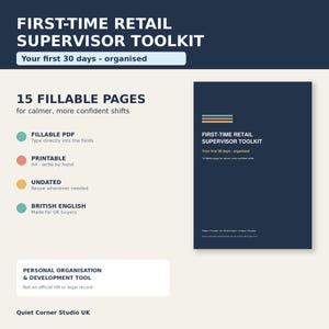 First-Time Retail Supervisor Toolkit | New Manager 30-Day Planner | Fillable PDF | Duty Manager & Shift Leader