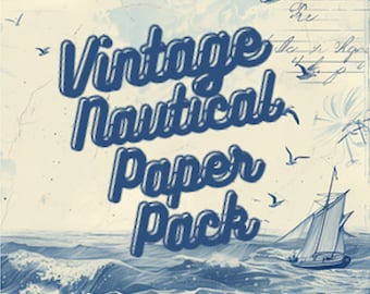 Portrait Vintage Nautical Background Ephemera Paper Pack - 31 Background pages- Digital Journal Kit(Instant Download Only) French toile, sea
