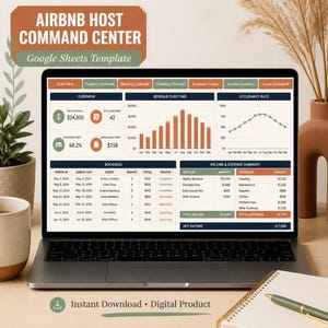 May include: A laptop screen displaying an Airbnb Host Command Center Google Sheets template. The dashboard features data visualizations including a bar chart for revenue over time, an occupancy rate line graph, and tables for bookings and income expenses.